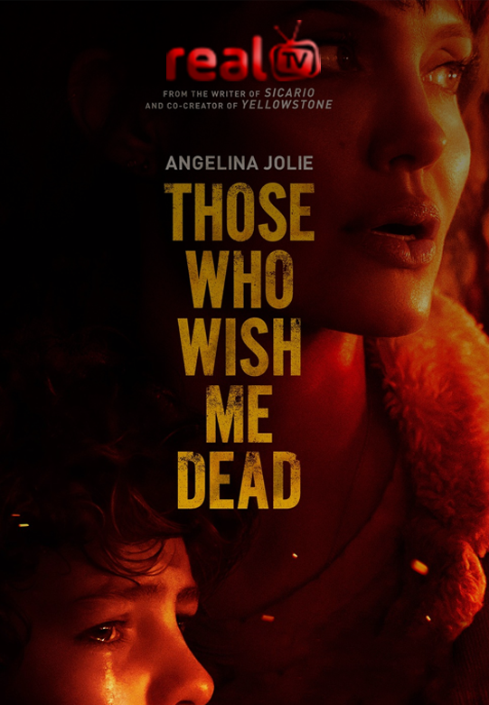 Those Who Wish Me Dead